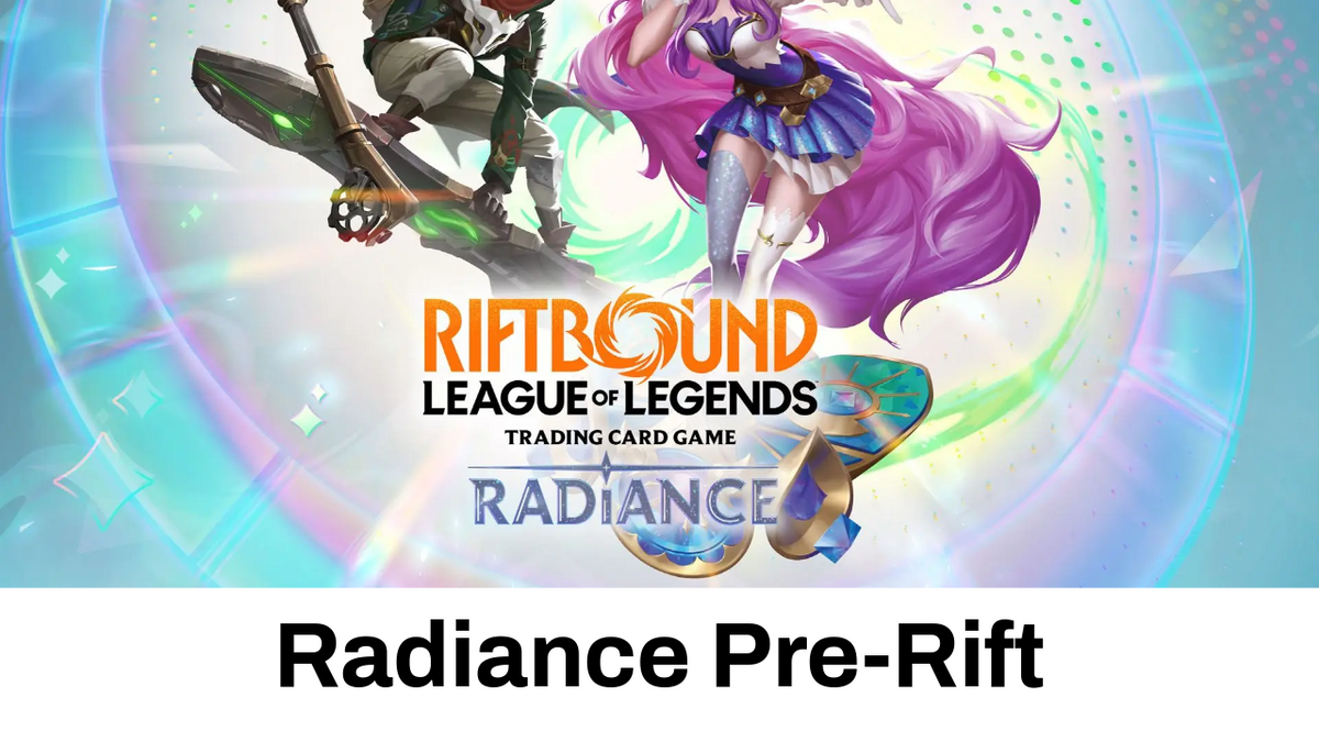 17.10.2026 Riftbound: Radiance Pre-Rift im Hain der Legenden!