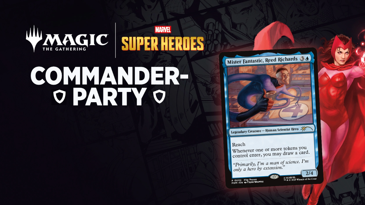 04.07.2026 TICKET MTG: Marvel Super Heroes Commander Party