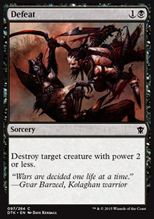 Defeat⁣ - Dragons of Tarkir⁣ (Common)⁣ [97]