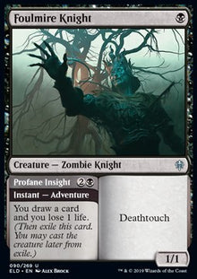 Foulmire Knight // Profane Insight⁣ - Throne of Eldraine⁣ (Uncommon)⁣ [90]