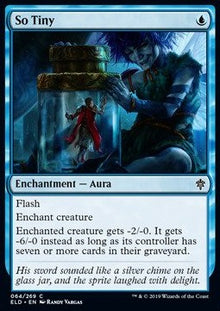 So Tiny⁣ - Throne of Eldraine⁣ (Common)⁣ [64]