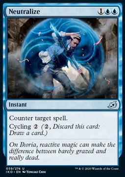 Neutralize⁣ - Ikoria: Lair of Behemoths⁣ (Uncommon)⁣ [59]