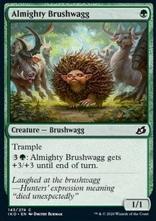 Almighty Brushwagg⁣ - Ikoria: Lair of Behemoths⁣ (Common)⁣ [143]