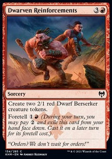 Dwarven Reinforcements⁣ - Kaldheim⁣ (Common)⁣ [134]