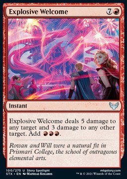 Explosive Welcome⁣ - Strixhaven: School of Mages⁣ (Uncommon)⁣ [100]
