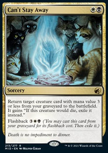 Can't Stay Away⁣ - Innistrad: Midnight Hunt⁣ (Rare)⁣ [213]