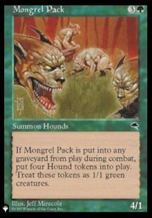 Mongrel Pack⁣ - The List⁣ (Rare)