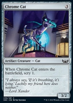 Chrome Cat⁣ - Streets of New Capenna⁣ (Common)⁣ [236]