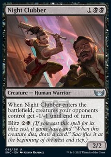 Night Clubber⁣ - Streets of New Capenna⁣ (Uncommon)⁣ [89]