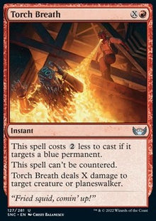 Torch Breath⁣ - Streets of New Capenna⁣ (Uncommon)⁣ [127]