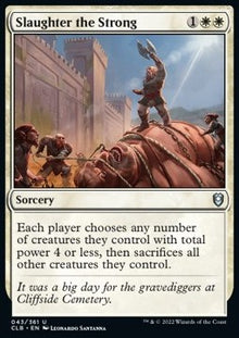 Slaughter the Strong⁣ - Commander Legends: Battle for Baldur's Gate⁣ (Uncommon)⁣ [43]
