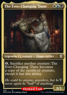 The Ever-Changing 'Dane⁣ - Commander: Dominaria United: Extras⁣ (Rare)⁣ [52]