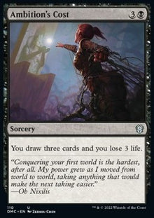 Ambition's Cost⁣ - Commander: Dominaria United⁣ (Uncommon)⁣ [110]