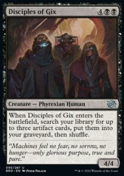 Disciples of Gix⁣ - The Brothers' War⁣ (Uncommon)⁣ [90]