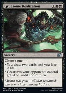 Gruesome Realization⁣ - The Brothers' War⁣ (Uncommon)⁣ [103]