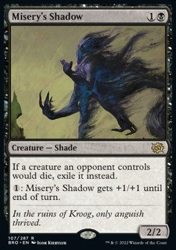 Misery's Shadow⁣ - The Brothers' War⁣ (Rare)⁣ [107]