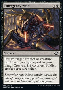 Emergency Weld⁣ - The Brothers' War⁣ (Common)⁣ [93]