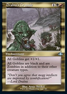 Dralnu's Crusade⁣ - Dominaria Remastered: Extras⁣ (Uncommon)⁣ [357]