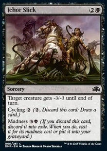 Ichor Slick⁣ - Dominaria Remastered⁣ (Common)⁣ [90]
