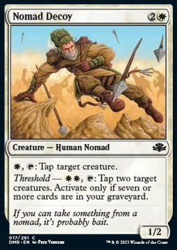 Nomad Decoy⁣ - Dominaria Remastered⁣ (Common)⁣ [17]