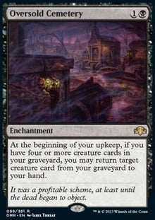 Oversold Cemetery⁣ - Dominaria Remastered⁣ (Rare)⁣ [96]