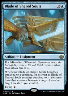 Blade of Shared Souls⁣ - Phyrexia: All Will Be One⁣ (Rare)⁣ [42]