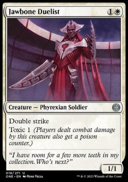 Jawbone Duelist⁣ - Phyrexia: All Will Be One⁣ (Uncommon)⁣ [18]