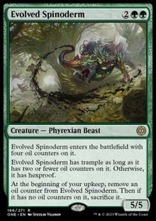 Evolved Spinoderm⁣ - Phyrexia: All Will Be One⁣ (Rare)⁣ [166]