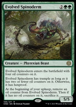 Evolved Spinoderm⁣ - Phyrexia: All Will Be One⁣ (Rare)⁣ [166]