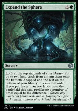 Expand the Sphere⁣ - Phyrexia: All Will Be One⁣ (Uncommon)⁣ [168]