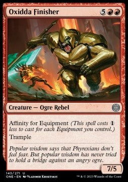 Oxidda Finisher⁣ - Phyrexia: All Will Be One⁣ (Uncommon)⁣ [143]