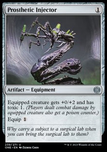 Prosthetic Injector⁣ - Phyrexia: All Will Be One⁣ (Uncommon)⁣ [239]