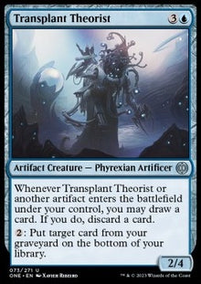 Transplant Theorist⁣ - Phyrexia: All Will Be One⁣ (Uncommon)⁣ [73]