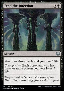 Feed the Infection⁣ - Phyrexia: All Will Be One⁣ (Uncommon)⁣ [93]