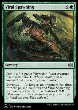 Viral Spawning⁣ - Phyrexia: All Will Be One⁣ (Uncommon)⁣ [194]