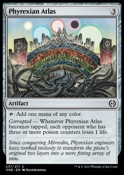 Phyrexian Atlas⁣ - Phyrexia: All Will Be One⁣ (Common)⁣ [237]