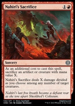 Nahiri's Sacrifice⁣ - Phyrexia: All Will Be One⁣ (Uncommon)⁣ [142]