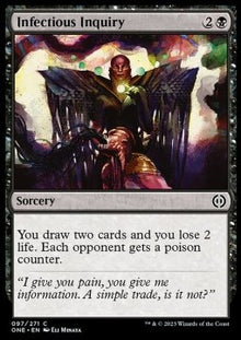 Infectious Inquiry⁣ - Phyrexia: All Will Be One⁣ (Common)⁣ [97]
