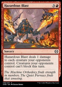 Hazardous Blast⁣ - Phyrexia: All Will Be One⁣ (Common)⁣ [135]