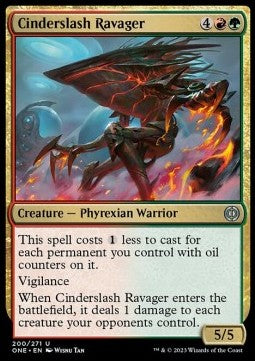 Cinderslash Ravager⁣ - Phyrexia: All Will Be One⁣ (Uncommon)⁣ [200]