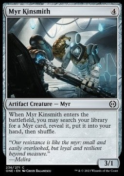 Myr Kinsmith⁣ - Phyrexia: All Will Be One⁣ (Common)⁣ [236]