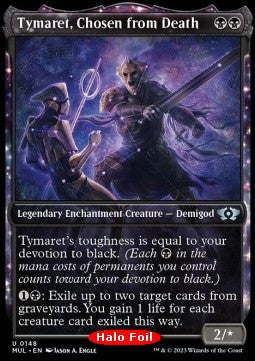 Tymaret, Chosen from Death (V.3)⁣ - Multiverse Legends⁣ (Uncommon)⁣ [148]