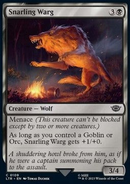 Snarling Warg⁣ - The Lord of the Rings: Tales of Middle-earth⁣ (Common)⁣ [109]