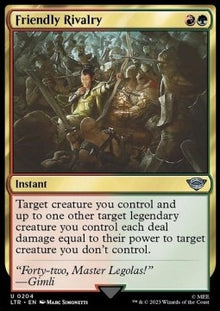 Friendly Rivalry⁣ - The Lord of the Rings: Tales of Middle-earth⁣ (Uncommon)⁣ [204]