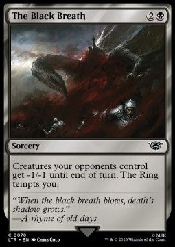 The Black Breath⁣ - The Lord of the Rings: Tales of Middle-earth⁣ (Common)⁣ [78]