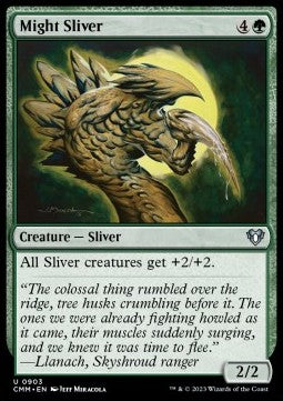 Might Sliver⁣ - Commander Masters: Extras⁣ (Uncommon)⁣ [903]