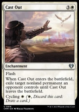Cast Out⁣ - Commander Masters: Extras⁣ (Uncommon)⁣ [816]