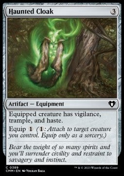 Haunted Cloak⁣ - Commander Masters⁣ (Common)⁣ [389]