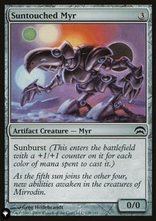 Suntouched Myr⁣ - The List⁣ (Common)⁣ [128]