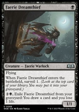 Faerie Dreamthief⁣ - Wilds of Eldraine⁣ (Uncommon)⁣ [89]